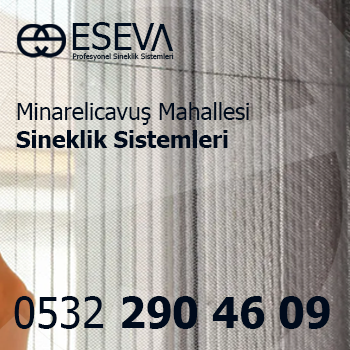 Minareliçavuş Mahallesi Sineklik Sistemleri